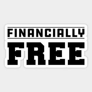 Financially Free Sticker